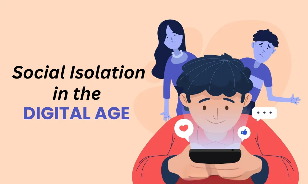 social isolation in digital age